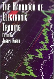 Handbook Of Electronic Trading