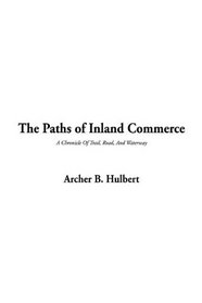 The Paths of Inland Commerce