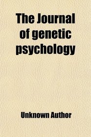 The Journal of genetic psychology