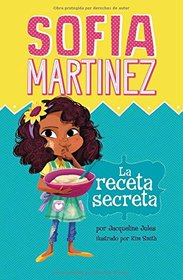 La receta secreta (Sofia Martinez en espaol) (Spanish Edition)