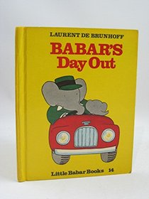 Babar's Day Out (Little Babar books)