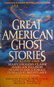 Great American Ghost Stories, Vol 1