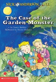 The Case of the Garden Monster (Nick Anderson, N.I.)