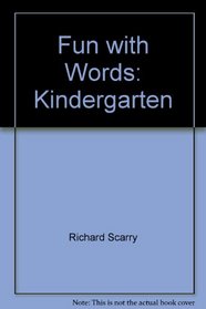 Fun with Words: Kindergarten