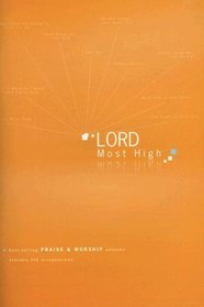 Lord Most High: Best-selling Praise & Worship Anthems