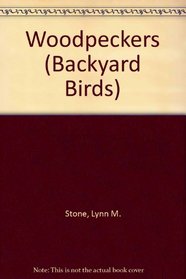 Woodpeckers (Backyard Birds Series)