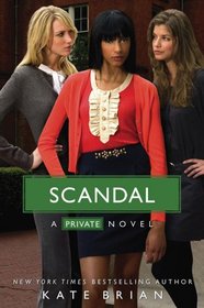 Scandal (Private, Bk 11)