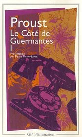 Le Cote De Guermantes I (Garnier-Flammarion) (French Edition)