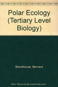 Polar ecology. (Tertiary Level Biology)