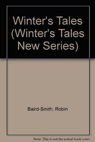 Winter's Tales (Winter's Tales New Series)