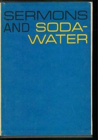 Sermons & Soda Water