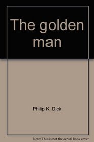 The golden man