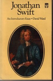 Jonathan Swift: An Introductory Essay (University Paperbacks)