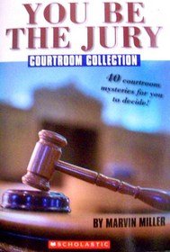 You Be The Jury:  Courtroom Collection