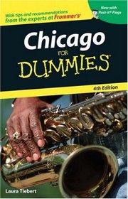 Chicago For Dummies (Dummies Travel)