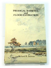 Prodigal rainfall and flood estimation