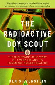 The Radioactive Boy Scout (Turtleback School & Library Binding Edition)