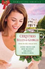 Christmas Belles of Georgia (Romancing America)