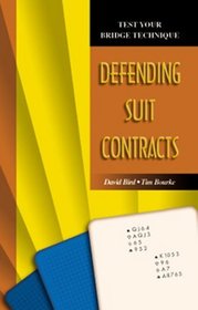Defending Suit Contracts (Test Your Bridge Technique)