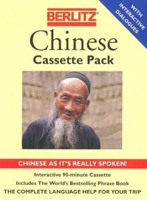 Berlitz Chinese: Chinese As It's Really Spoken (Berlitz Cassette Packs)