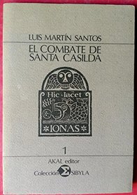 El combate de Santa Casilda (Coleccion Sibyla) (Spanish Edition)