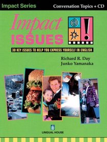 Impact Issues: Student's Book: 30 Key Issues to Help You Express Yourself in English