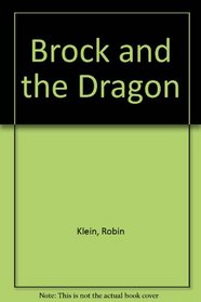 Brock and the Dragon