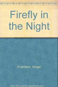 Firefly in the Night