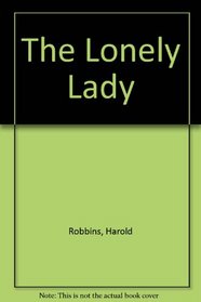The LONELY LADY : THE LONELY LADY