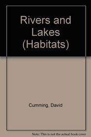Rivers and Lakes (Habitats)