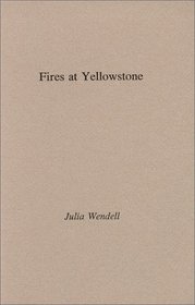 Fires at Yellowstone