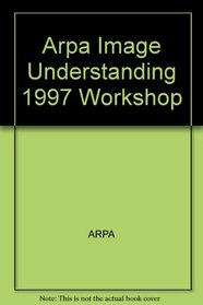 Image Understanding 1997 Workshop