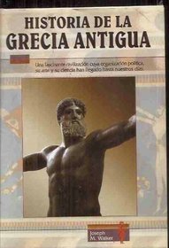 Historia de La Grecia Antigua (Spanish Edition)
