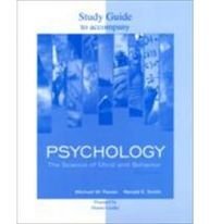 Study Guide to Accompany Psychology: The Science of Mind and Behavior 4th Edition
