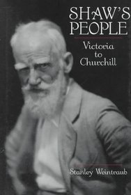 Shaw's People: Victoria to Churchill