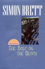 The Body on the Beach (Fethering, Bk 1)