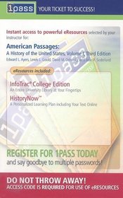 American Passages: A History of the United States, Volume I (with CengageNOW, Student Book Companion Site, InfoTrac) (1pass)