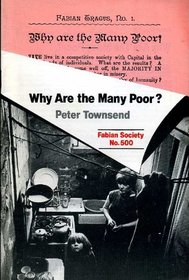 Why are the Many Poor? (Fabian pamphlets)