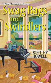 Swag Bags and Swindlers (A Haley Randolph Mystery)