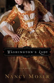 Washington's Lady (Ladies of History, Bk. 3)