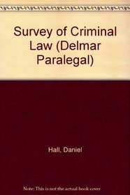 Survey of Criminal Law (Delmar Paralegal)