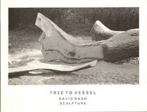 Tree to Vessel - David Nash Sculpture
