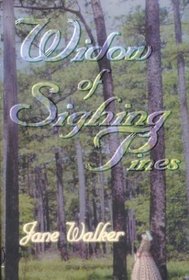 Widow of Sighing Pines