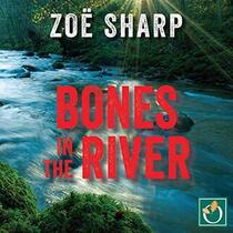 Bones in the River (Lakes Crime, Bk 2) (Audio CD) (Unabridged)