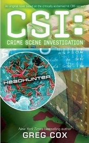 Headhunter (CSI: Crime Scene Investigation, Bk 11)