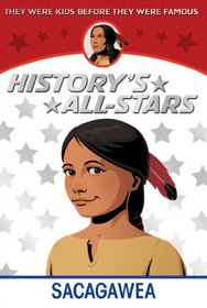 Sacagawea (History's All-Stars)