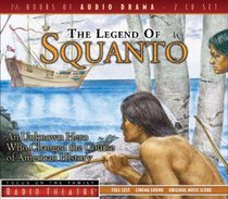 The Legend of Squanto (Radio Theatre)