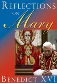 Reflections on Mary