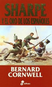 Sharpe y El Oro de Los Espanoles (Spanish Edition)