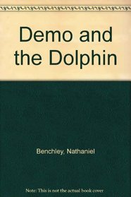 Demo and the Dolphin